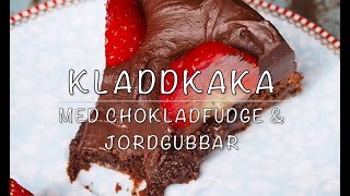 Baka med Frida  Kladdkaka med chokladfudge och Jordgubbar [upl. by Malamud]