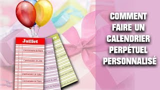 ∞ Calendrier perpétuel personnalisé à faire soimême [upl. by Donelson]