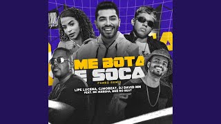 Me Bota e Soca Forró Remix [upl. by Scuram]