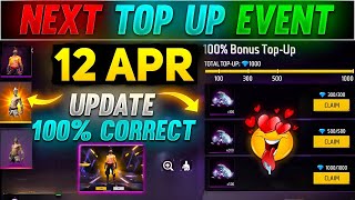 Next Top Up Event In Free Fire 12 APRIL 2024  upcoming top up event in free fire [upl. by Nnovahs]