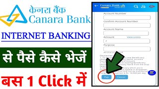 Canara Bank internet banking se paise transfer kaise kareninternet banking se paise kaise bheje [upl. by Fausta]