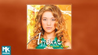 💿 Arianne  Por Me Amar CD COMPLETO [upl. by Aniez]