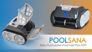 AkkuPoolroboter POOLSANA Poolmaid Plus APP [upl. by Dnumsed]