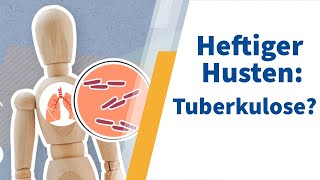 Tuberkulose Häufigkeit Diagnostik und Therapie [upl. by Inkster940]