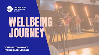 A Wellbeing Mindset  Wellbeing Journey [upl. by Arahsat]