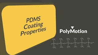 Properties of PDMStype coatings [upl. by Trebmer]