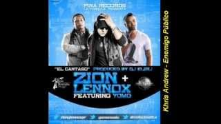 Cantazo  Zion Y Lennox Ft Yomo Letra [upl. by Lukin]