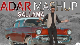 Adar GÖRER  SALLAMA MASHUP Official Music Video [upl. by Lleira214]