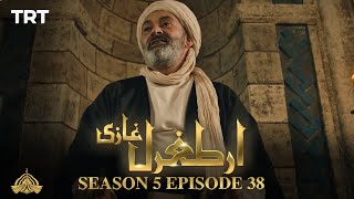 Ertugrul Ghazi Urdu  Episode 38  Season 5 [upl. by Bunker910]