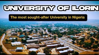 Unilorin The most soughtafter University in Nigeria [upl. by Purse]