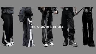 TOP 5 Pants YOU NEED for Fall 2023 [upl. by Gibbs]