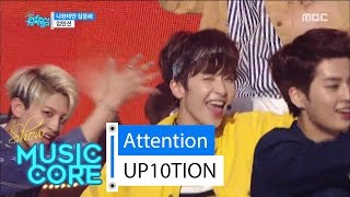 HOT UP10TION  ATTENTION 업텐션  나한테만 집중해 Show Music core 20160521 [upl. by Ardith]