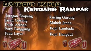 Dangdut Koplo Terbaik kendang Rampak  Dangdut populer pada masanya [upl. by Tips653]