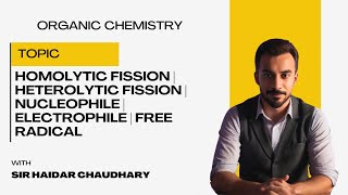 Homolytic fission  heterolytic fission  Nucleophile  electrophile  free radical [upl. by Norma692]