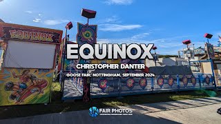 Equinox  C Danter  Nottingham Goose Fair Sept 2024 [upl. by Gilliette378]