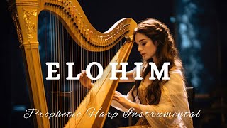 Prophetic Warfare Harp InstrumentalELOHIMBackground Prayer Music [upl. by Oesile]