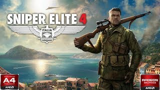 Sniper Elite 4 Gameplay  AMD A4 6300 R7 250 720p [upl. by Alinna]