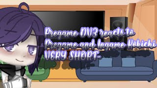 Pregame DV3 reacts to Pregame and Ingame Kokichi [upl. by Odlanir]