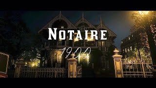 1900 Notaire [upl. by Mercer]