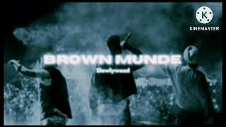 BROWN MUNDE 1 MUSIC SONGFAMOUS AND  lofi [upl. by Labannah]