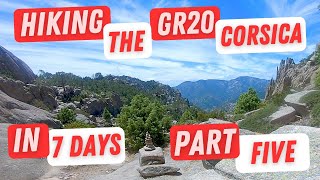 Hiking the GR20 in 7 days  Part Five [upl. by Aimik419]