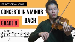 Violin Concerto in A Minor JS Bach ABRSM Violin Grade 8 A5 2024    PlayAlong Series [upl. by Werdna]