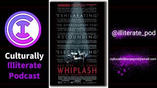 Culturally Illiterate OneShots Ep 8 Whiplash [upl. by Violetta]