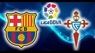 Barcelona Vs Celta Vigo LIVE STREAM [upl. by Terese56]