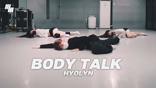 BODY TALK 효린 HYOLYN Dance  Choreography by 리얼리 REALEE  LJ DANCE STUDIO [upl. by Alebasi]