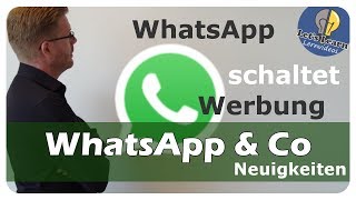 WhatsApp schaltet ab 2019 Werbung  Werbeanzeigen im Status  erst der Anfang [upl. by Ylaek607]