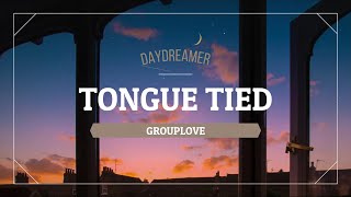 Grouplove  Tongue Tied TraduçãoLetraLegendado [upl. by Ajram726]