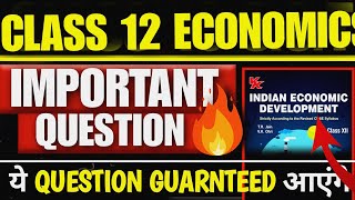 Class 12 Economics Important Questions  20232024  Class 12  Economics  Board Exam 2024🔥 [upl. by Eudoxia]