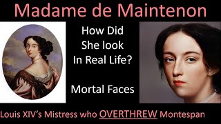 How MADAME DE MAINTENON looked in Real Life Louis XIVs Mistress With Animations Mortal Faces [upl. by Ellezig]