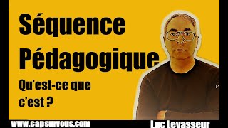 Séquence pédagogique Quest ce que cest [upl. by Okorih]