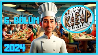 🔴ŞEF MASTER  KEBAB CHEFF 2024 6 BÖLÜM [upl. by Bertrando]