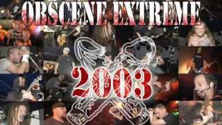 Obscene Extreme Festival 2003  Part 1 [upl. by Naujek]