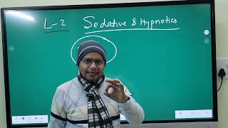 Sedative amp Hypnotics  Pharmaceutical Chemistry L2 Chapter5 For DPharm 1st Year Live Class [upl. by Calandria]