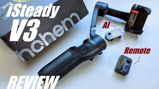 REVIEW Hohem iSteady V3 Smartphone Gimbal  AI Tracking  Detachable Remote  Selfie Stick amp Tripod [upl. by Rajewski]