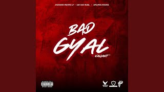 BAD GYAL [upl. by Nahgeam]