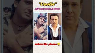 Coolie no1 movie cast now and then shorts shortsfeed bollywood coolieno1 song newsong trend [upl. by Ahders89]