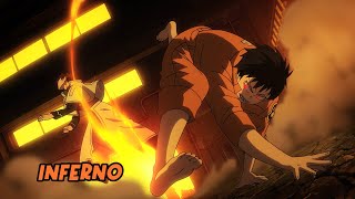 Fire Force Opening 1 『 AMV 』  Inferno Full [upl. by Ellehsad]