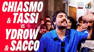 CHIASMO amp TASSI vs YDROW amp SACCO Finale FERNET BARRE x SANFRA [upl. by Willmert281]