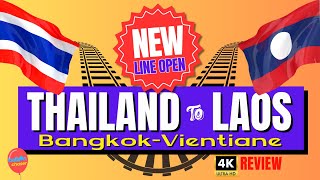 NEW DIRECT ROUTE Bangkok to Vientiane Train Review🇹🇭🇱🇦 4k [upl. by Disini]