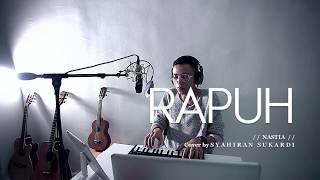 RAPUH  Nastia Cover [upl. by Ikik]