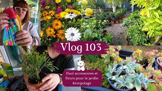 VLOG 103🌷HAUL accessoires et fleurs pour le jardin  REMPOTAGE  JARDINERIE  La minute de Monsieur [upl. by Rehpotsirhcnhoj949]