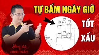 95 Hướng dẫn tự bấm ngày giờ TỐT XẤU không quá 10s  Tuấn Phong Thủy [upl. by Etteinotna]