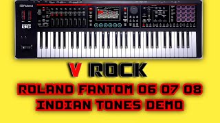 ROLAND FANTOM 06 NEW PROFESSIONAL INDIAN TONES DEMO 2023  9033773457  V ROCK [upl. by Saqaw]