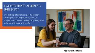 Hire the Best Respite Care in Cooper Coast and Port Augusta [upl. by Lledyl]