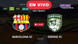 EN VIVO BARCELONA SC VS ORENSE  LIGA PRO ECUADOR  FECHA 4 [upl. by Betteann546]