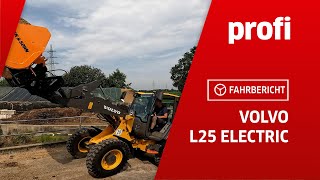 Radlader Volvo L25 electric  profi Fahrbericht [upl. by Annyrb]